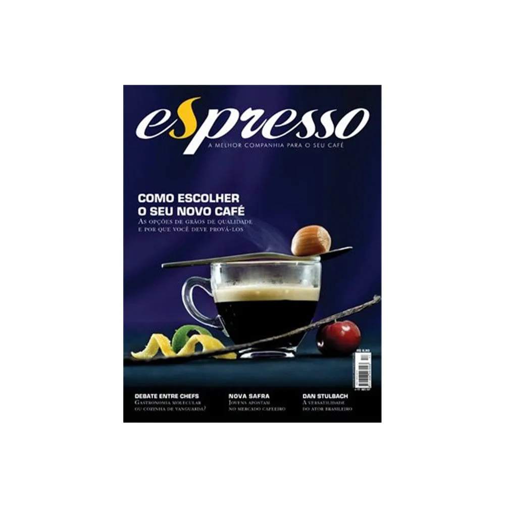 Revista Espresso - Como Escolher Seu Novo Café - Edição 17