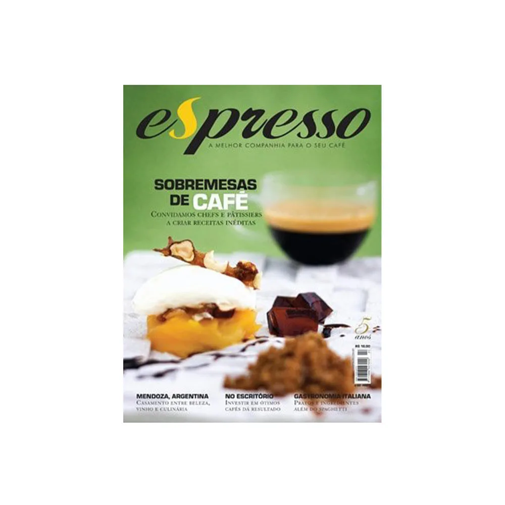 Revista Espresso - Sobremesas de Café - Edição 22 - Imagem 1