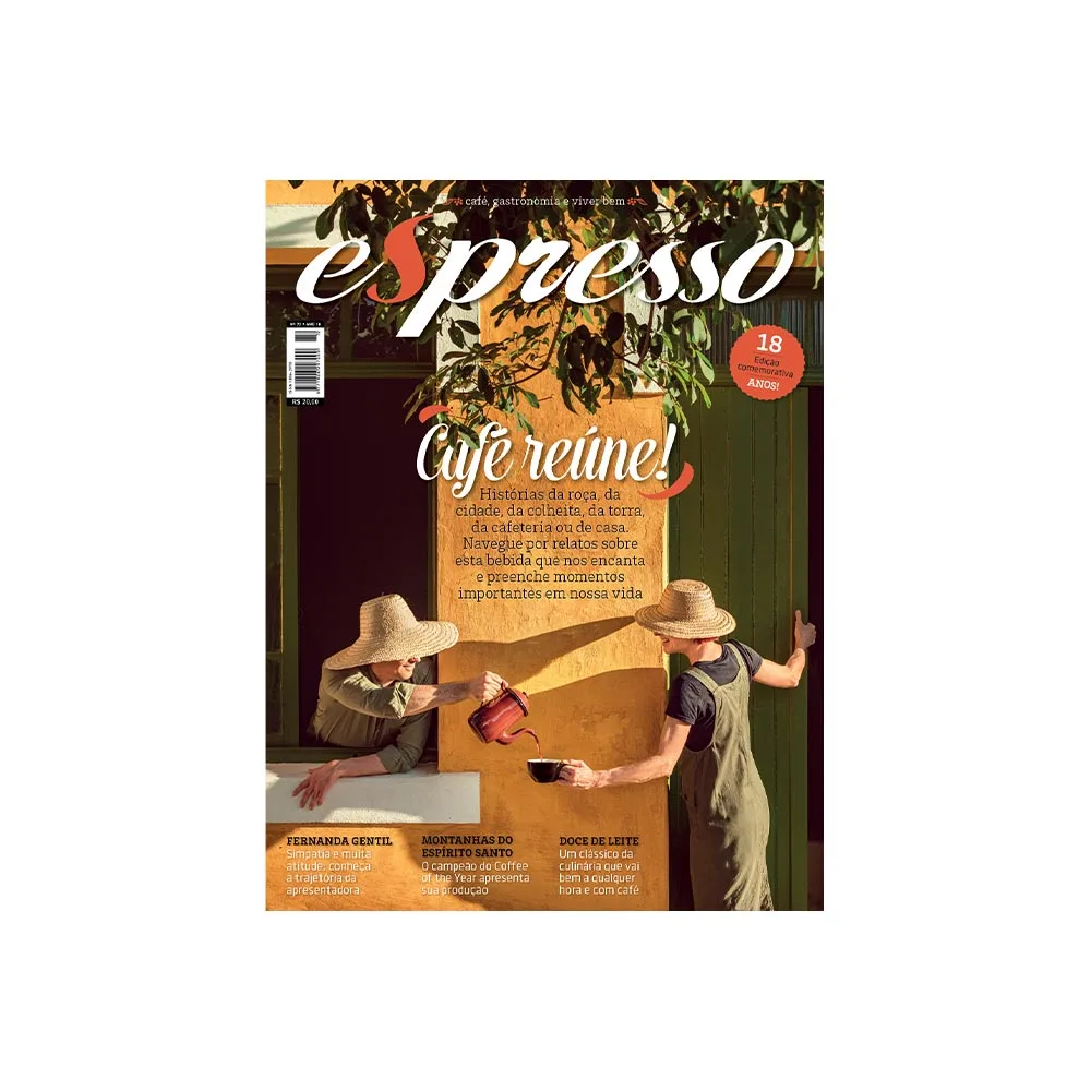 Revista Espresso - Café Reúne - Edição Comemorativa 18 Anos - Edição 72 - Imagem 1